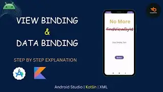 View Binding and Data Binding in Android Studio using Kotlin🔥 | 