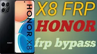 honor x8 frp bypass unlock tool/JSN-L22 frp remove/honor jsn l22 frp bypass without PC/Jan l22 frp