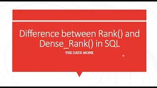 Ranking in SQL - Rank, Dense Rank | SQL Interview Questions | The Data Monk