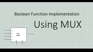 Boolean Function Implementation using MUX | Computer Hardware | ISC Class 12