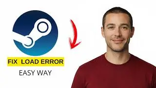 How to Fix Steam Application Load Error (EASY WAY 2026)