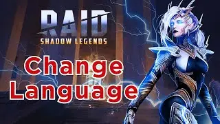 How to Change Language in Raid Shadow Legends? 2024 (Quick & Easy) | Raid Shadow Legends