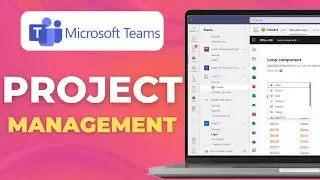 Microsoft Teams Project Management Tutorial (Complete Guide)