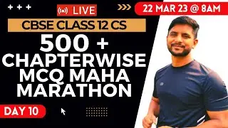 Python Class 12 | CS Class 12 | Maha Marathon | Last Day Revision