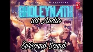 Bholenath - Millind Gaba | Surround sound | Bass Boosted | Virtual 3d Audio | HQ