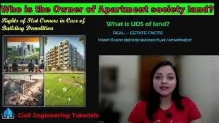 What is UDS of Land | Who is the owner of Apartment Society land | Must know before buying Apartment