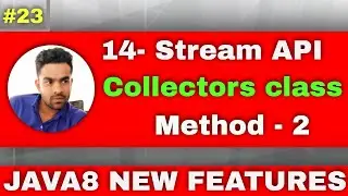 14.Stream API | Collectors class method java stream | example of tomap method java stream.