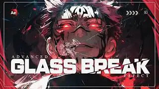 Advance Glass Break Effect Tutorial | After Effects (+ Free PF)