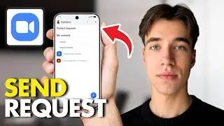How To Send A Request In The Zoom App (Full Guide 2026)