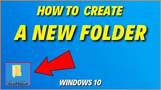 Windows 10 How to Create a New Folder