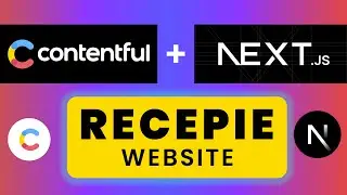 Contentful with Next.js Recipe Application (from scratch)