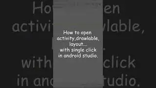 How to open activity, layout... with single click in android studio | Learn Android 