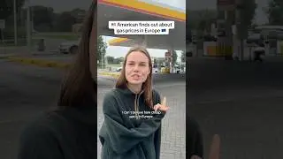 American finds out about gas prices in Europe 🇺🇸