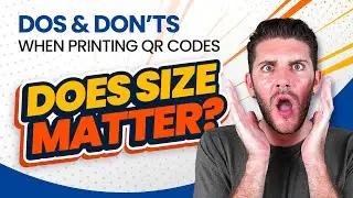 Dos and Don'ts When Printing QR Codes
