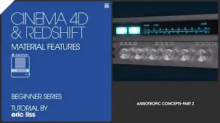 Incredible Anisotropic Effects in Cinema 4D Redshift 2025
