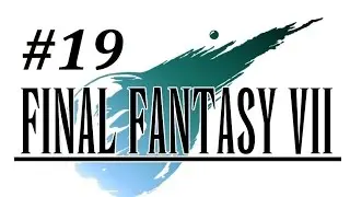 Final Fantasy 7 Walkthrough (19) Fort Condor