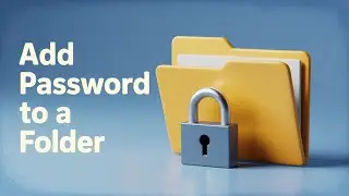 Protect Your Files! Password Lock Any Folder in Minutes