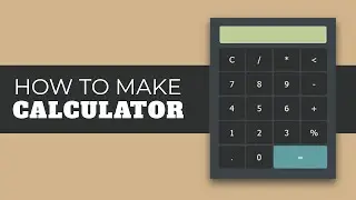 How to make a calculator