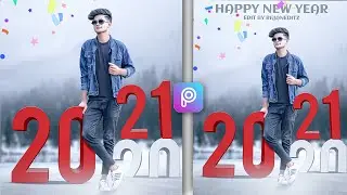 New Year Concept Photo Editing PicsArt Tutorial || Picsart Happy New Year Concept Photo Editing