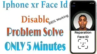 Iphone XR  Face Id Disable Problem Solve With Ary 10000% Working
