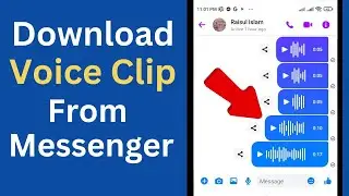 How to Download Voice Clip from Messenger