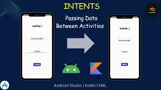 Pass data from one Activity to another in Android (Part 2) | Intent | Kotlin 