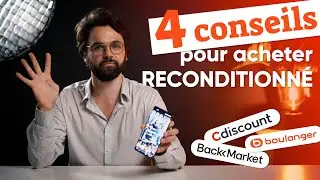 Bien CHOISIR son SMARTPHONE RECONDITIONNÉ !