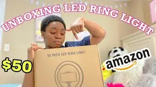 UNBOXING 10 inch RING LIGHT FROM AMAZON