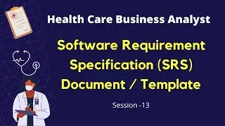Software Requirements Specification (SRS) Tutorial | SRS Document Template Example | Create SRS Doc