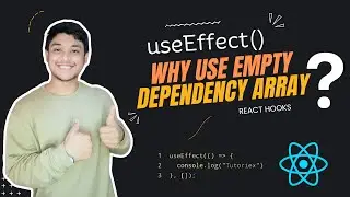 Why Use useEffect with Empty Dependency Array in React | 