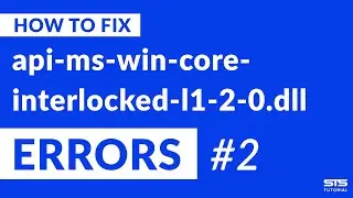 api-ms-win-core-interlocked-l1-2-0.dll Missing Error Fix | #2 | 2020
