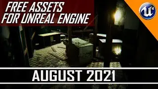 Unreal Engine Free Assets - August 2021