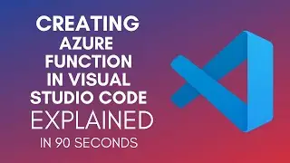 How To Create Azure Function In Visual Studio Code?