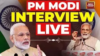 PM Modi LIVE News | Exclusive PM Modi Interview On India Today | India Today News LIVE