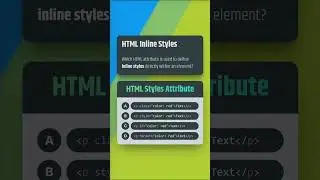 HTML Inline Styles Quiz: Can you pick the right attribute? 🤔 