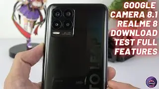 Google Camera 8.1 for Realme 8 Helio G95 | Gcam vs Camera Stock