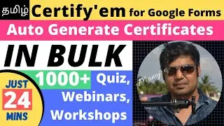 Certify'em for Google Forms | Auto Generate Certificates in Bulk for Quiz, Webinar, Workshop | Tamil