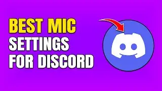 The Best Microphone Settings For Discord (Full Guide)