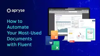 Automate Your Most Frequently Used Documents With Fluent: A Product Introduction