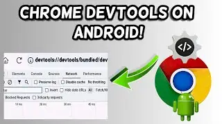 How to use Developer Tools on Chrome Android!
