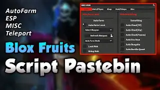 [NEW] Blox Fruits Script Pastebin | Blox Fruits Script Hack/GUI | Roblox