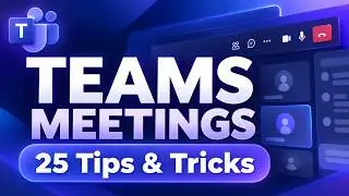 Top 25 Tips and Tricks for Microsoft Teams meetings // A Teams Meetings tutorial