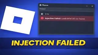 How To Fix Roblox Fluxus Injection Failed LoadLibFail Dll Not Found