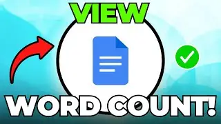 How to View Word Count on Google Docs