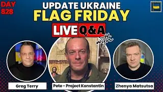 Day 828 -- War in Ukraine Update From the Front LIVE with Pete and Zhenya - Free Flag Friday