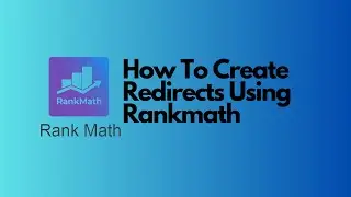 How to Make Redirects with Rankmath Plugin 2024 #RankMath #seotutorial #wordpress #wordpresstutorial