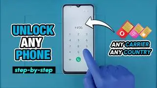 How To Unlock Your Phone from Carrier - Any Brand | Samsung, LG, Motorola, LG, Huawei, iPhone, etc.