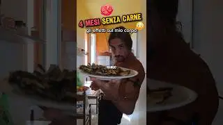 TEST: 4 mesi senza CARNE (cos è cambiato) #fitness #wellness