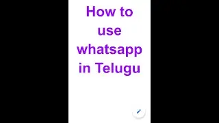 how to use whatsapp in Telugu