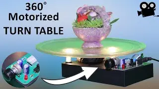 DIY Motorized Turntable For 360° Photography / Videography
